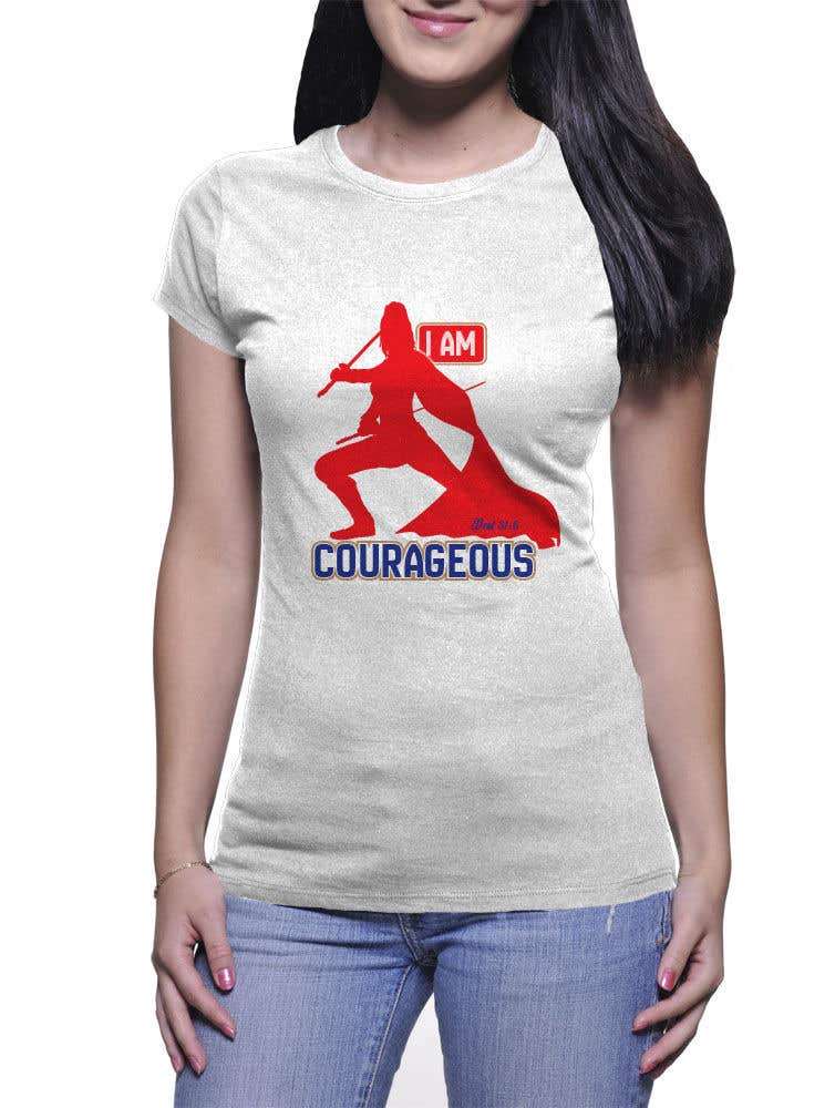 Participación en el concurso Nro.46 para                                                 "I am Courageous. Deut 31:6" - GIRLS Tshirt Design
                                            