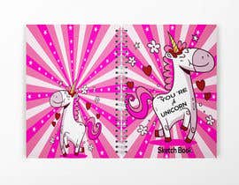 #53 for You&#039;re a Unicorn - Sketch Book BOOK COVER Contest by Natty00
