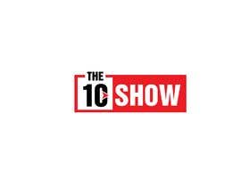 #252 για Design a Logo for a Web Series Called The Ten Show από moeedrathor16