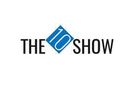 #240 untuk Design a Logo for a Web Series Called The Ten Show oleh Saju21