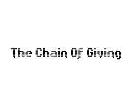 #74 for The Chain of Giving Logo av GraphicsD24