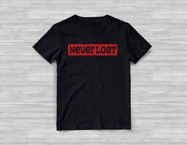#3 Need a clothing design brand name is 
Never Lost részére designershahin2 által