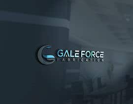 #174 for gale force fabrication by ovok884