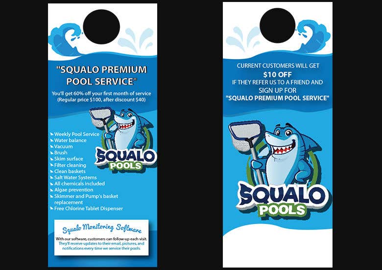 Kandidatura #1për                                                 Design a Door Hanger AD for a Pool Service Company
                                            