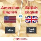 #9 for Inforgraphics Design for American English Vs British English Feb 2019 by TheDesigner5