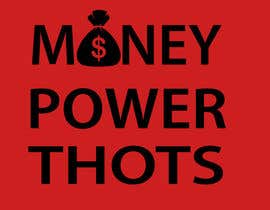 #14 for clothing design (MONEY,  POWER, THOTS) by tanbinsakin
