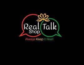 #83 Logo -  Real Talk Shop részére szamnet által