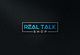 Konkurrenceindlæg #98 billede for                                                     Logo -  Real Talk Shop
                                                