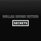 #283 for Dollar House Secrets New Logo af DtRahul