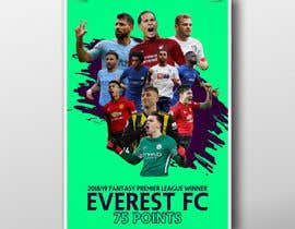 #13 untuk Premierleague Fantasy Football Poster for the wall oleh arcoamadeo22