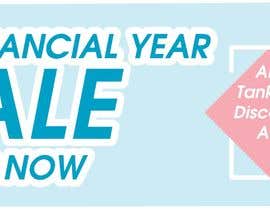 #64 for End Of Financial Year Sale Banner Needed. by designready10