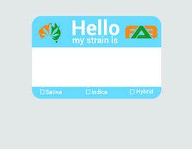 #21 pёr Designer a &quot;hello my strain name is&quot; sticker nga TH1511