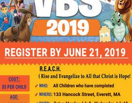 Nro 68 kilpailuun Vacation Bible School Flyer käyttäjältä freelancernur19