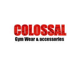 #3 for Design a T-Shirt for Colossal gym wear by towardsz333