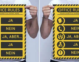 #14 dla Request for A2 Poster/Board for office rules with icons, text place holders etc przez AdnanAich