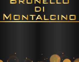 #9 pentru Etichetta Brunello di Montalcino de către Creative3dArtist