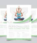 #171 for Dear Freelancer,


I&#039;d like you to use your beautiful creativity and talent to create a marketing POSTER and a FLYER for my YOGA activity which I can easily change the text/objects afterwards.


Those should be inspired and in accordance with my LOGO and  by Sukhvinder19