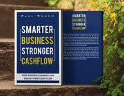 #115 para Smarter Business Stronger Cashflow - Book cover design de sbh5710fc74b234f