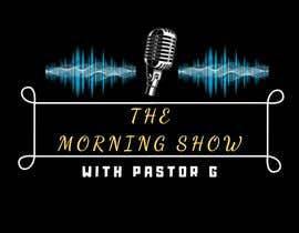 #8 za Pastor G Morning Show Logo od zulaika97