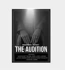 #50 for Create a Movie Poster - The Audition by tabitaprincesia