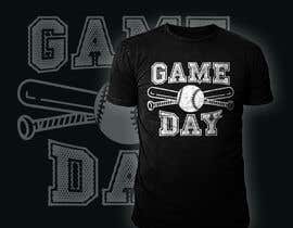 #81 สำหรับ T-Shirt design: Game Day โดย hasembd