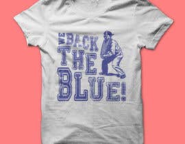 #116 dla T-SHIRT DESIGN:  WE BACK THE BLUE! przez designcontest8