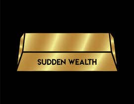 #13 pentru I want a high resolution single gold bar on a white background. Centered and not too big. Standing up the long way, with the words &quot;Sudden Wealth&quot; in matte black. One word on each side of the gold bar de către MuhammdUsman