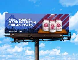 #15 for Text &amp; Design to Add to Billboard picture content for Yogurt by mertgenco