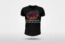 Číslo 125 pro uživatele *** 10 Shirt US Patriotic designs Needed!! od uživatele mdrasel2336