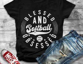 #52 para T-shirt Design: Blessed and Baseball/Softball Obsessed de Gopal7777