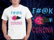 #530 for I need a t-shirt design for coronavirus by MdSakibulAlam