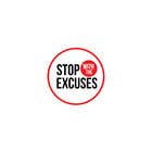 #217 for No Excuses by DesignsPakistan