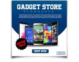 #42 for Looking for performance banner related to Gadget store by russellgd85