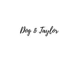 #53 para LOGO DESIGN CONTEST for Dog &amp; Taylor!! de Agungprasetyo756