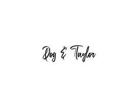 #49 para LOGO DESIGN CONTEST for Dog &amp; Taylor!! de zubairsfc