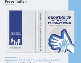 #22 for Design a book cover for Growing up with your Paediatrician by kaelani211