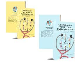 #37 for Design a book cover for Growing up with your Paediatrician by raeyuno