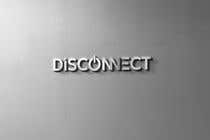 #545 untuk I need a logo for the DisConnect oleh ummehabiba455