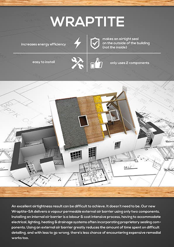 Contest Entry #40 for                                                 Design an Advertisement for Wraptite Airtightness Advert
                                            