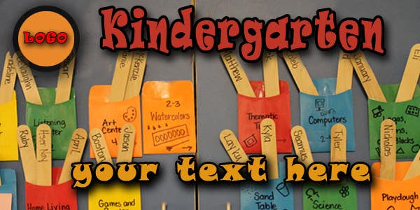 Intrarea #8 pentru concursul „                                                Design a Banner for Kindergarten
                                            ”