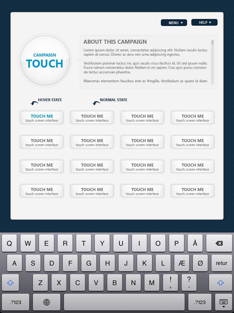 
                                                                                                                        Kilpailutyö #                                            32
                                         kilpailussa                                             Photoshop Design for touch screen interface
                                        