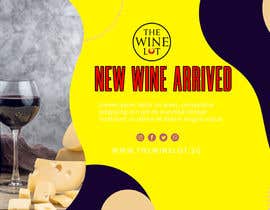 #22 para Animation or Graphic design of new wines arrival de mdbayjid
