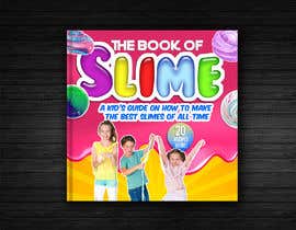 #298 for Design a Book Cover - Slime Recipe Book by naveen14198600
