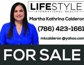 #54 for Martha Calderon - Real Estate sign by nafiulpasha