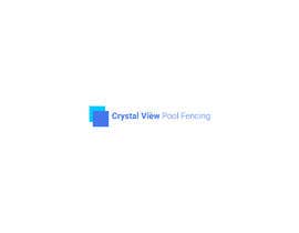 #119 para New Business Logo - Crystal View Pool Fencing de jewelrahmanjewel