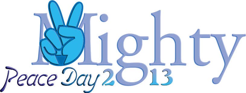 Kilpailutyö #22 kilpailussa                                                 Logo Design for Mighty Peace Day 2013
                                            