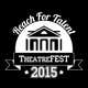 Contest Entry #51 thumbnail for                                                     Design a Logo for TheatreFEST/15
                                                