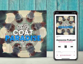 Číslo 63 pro uživatele Podcast Cover Design od uživatele sohailpswork