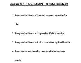 #225 for Slogan for PROGRESSIVE FITNESS by rssob7