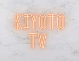#45 for Make Logo that says Kiyoto TV by ninafisol